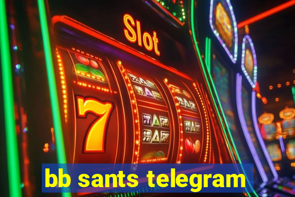 bb sants telegram